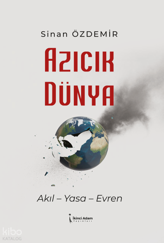 Azıcık Dünya | Sinan Özdemir | İkinci Adam Yayınları