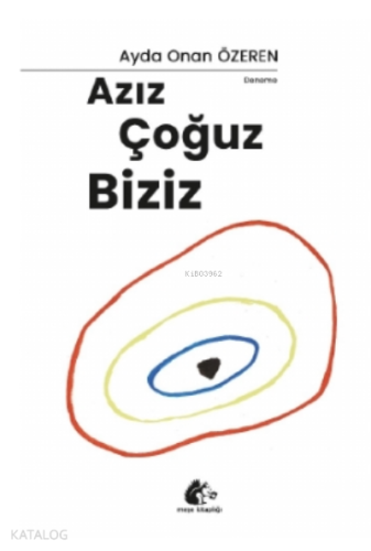 Azız Çoğuz Biziz