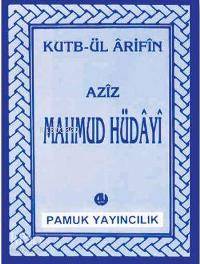 Aziz Mahmud Hüdayi (Evliya-014)