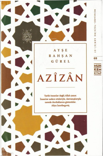 Azizan | Ayşe Rahşan Gürel | Muhkem Kitap