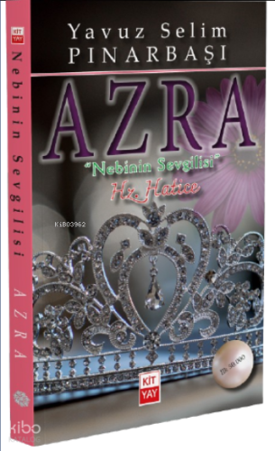 Azra ;Nebinin Sevgilisi
