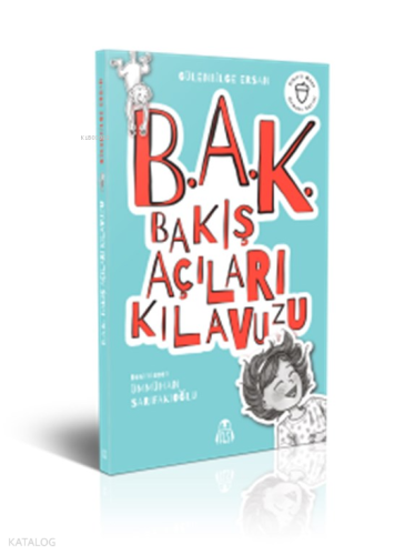 B.A.K. Bakış Açıları Kılavuzu;Sihirli Meşe Ormanı Serisi
