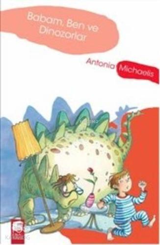 Babam Ben ve Dinozorlar