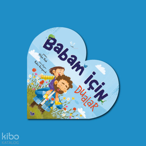 Babam İçin Dualar (Ciltli)