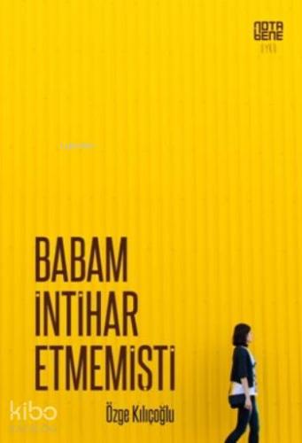 Babam İntihar Etmemişti