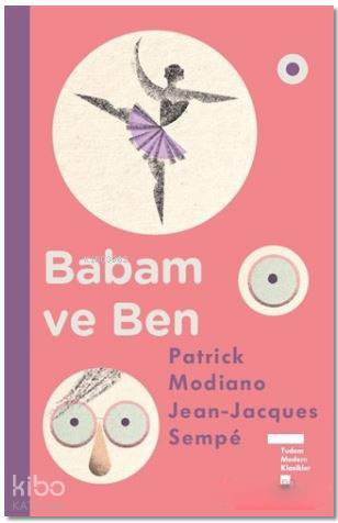 Babam ve Ben (Ciltli) | Patrick Modiano | Tudem Yayınları - Kültür