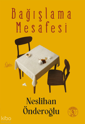 Bağışlama Mesafesi | Neslihan Önderoğlu | Everest Yayınları