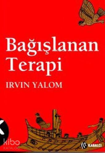 Bağışlanan Terapi; Yeni Kuşak Terapistlere ve Hastalarına Açık Mektup 