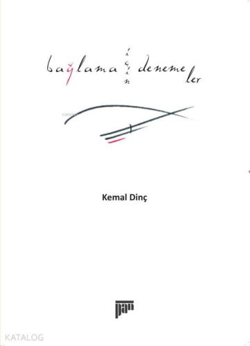 Bağlama İçin Denemeler