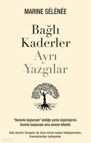 Bağlı Kaderler Ayrı Yazgılar
