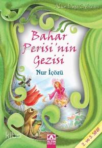 Bahar Perisi'nin Gezisi