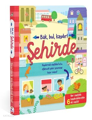 Bak, Bul, Kaydır - Şehirde (Ciltli) | Kolektif | İndigo Kitap