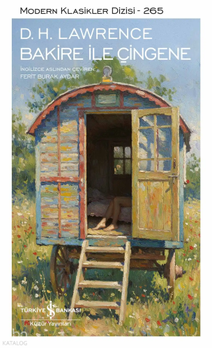 Bakire ile Çingene | D. H. Lawrence | Türkiye İş Bankası Kültür Yayınl