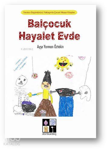 Balçocuk Hayalet Evde