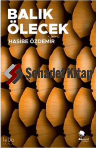 Balık Ölecek