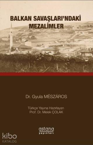 Balkan Savaşları'ndaki Mezalimler