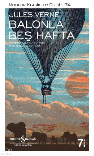 Balonla Beş Hafta;Modern Klasikler Dizisi | Jules Verne | Türkiye İş B