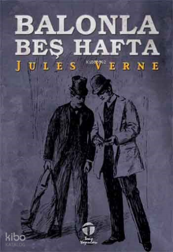 Balonla Beş Hafta | Jules Verne | Tema Yayınları