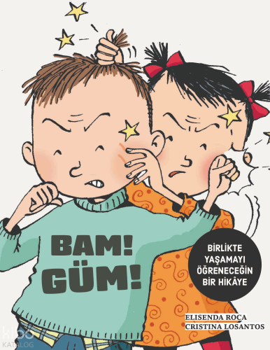 Bam! Güm! | Elisenda Roca | Teleskop Yayınları