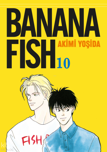 Banana Fish 10. Cilt | Akimi Yoşida | Gerekli Şeyler
