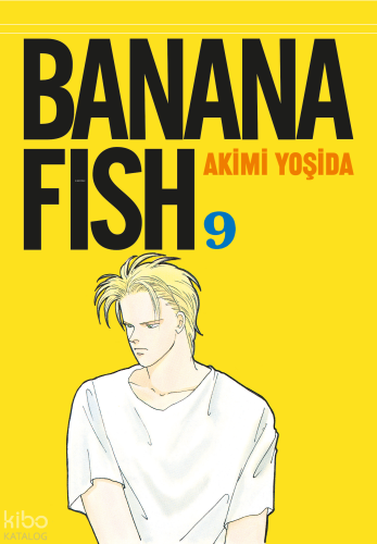 Banana Fish 9. Cilt | Akimi Yoşida | Gerekli Şeyler