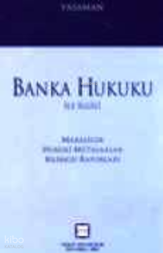 Banka Hukuku Cilt:1