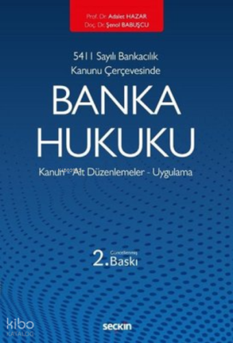 Banka Hukuku | Adalet Hazar | Seçkin Yayıncılık