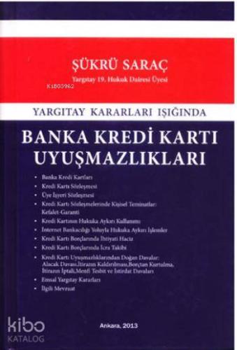Banka Kredi Kartı Uyuşmazlıkları