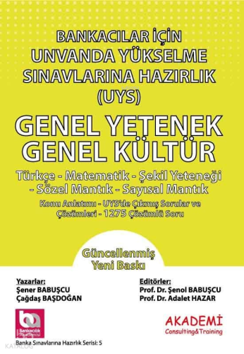 Bankacılar İçin Unvanda Yükselme Sınavlarına Hazırlık Genel Yetenek - Genel Kültür