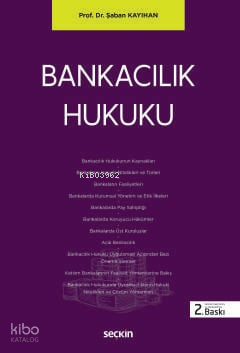 Bankacılık Hukuku | Şaban Kayıhan | Seçkin Yayıncılık