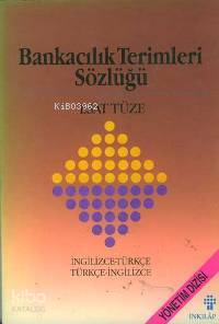 Bankacılık Terimleri Sözlüğü