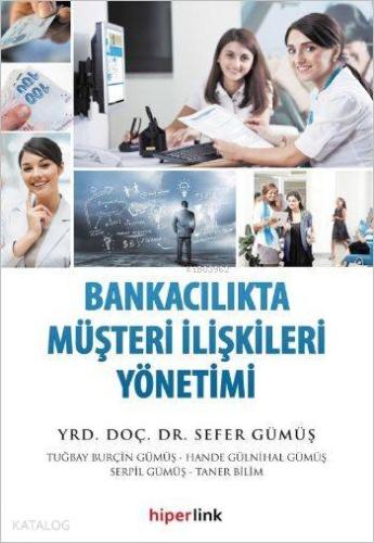 Bankacılıkta Müşteri İlişkileri Yönetimi