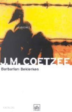 Barbarları Beklerken