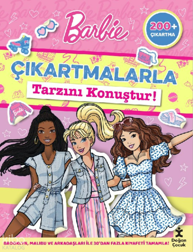 Barbie;Çıkartmalarla Tarzını Konuştur! | Kolektif | Doğan Çocuk