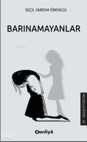 Barınamayanlar