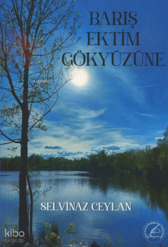 Barış Ektim Gökyüzüne