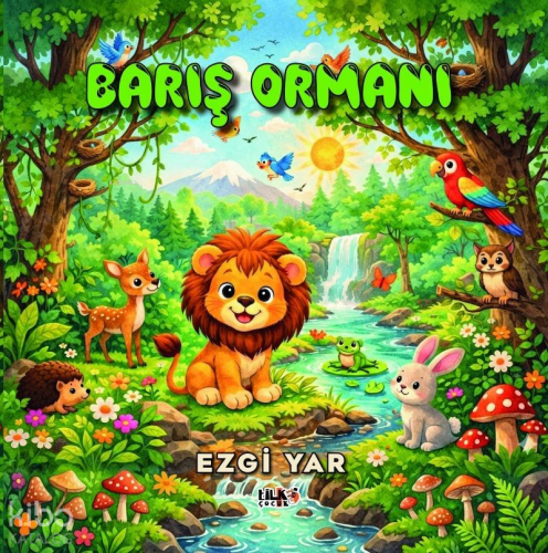Barış Ormanı | Ezgi Yar | Tilki Kitap