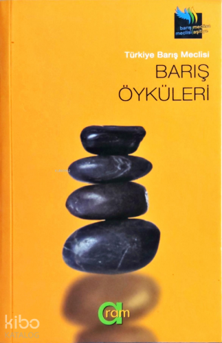 Barış Öyküleri | Kolektif | Aram Yayınları