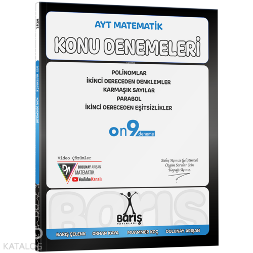 Barış Yayınları AYT Matematik Polinomlar İkinci Dereceden Denklemler - Eşitsizlikler Karmaşık Sayılar Parabol Konu Denemeleri