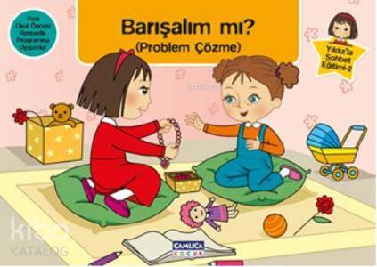 Barışalım Mı? (problem Çözme);Yıldızla Sohbet Eğitimi 2