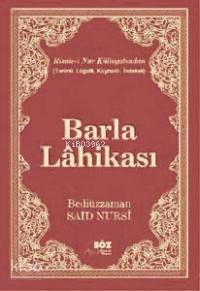 Barla Lahikası (çanta Boy) | Bediüzzaman Said Nursi | Söz Basım Yayın