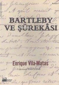 Bartleby ve Şürekâsı