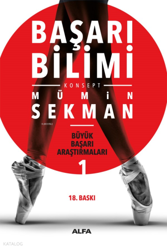 Başarı Bilimi; Büyük Başarı Araştırmaları 1