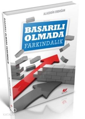 Başarılı Olmada Farkındalık | Alaeddin Erdoğan | Yeni Asya Neşriyat