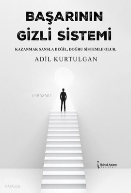 Başarının Gizli Sistemi
