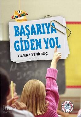 Başarıya Giden Yol | Yılmaz Yenidinç | Yeni Asya Neşriyat