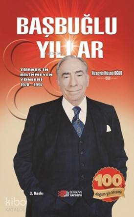 Başbuğlu Yıllar