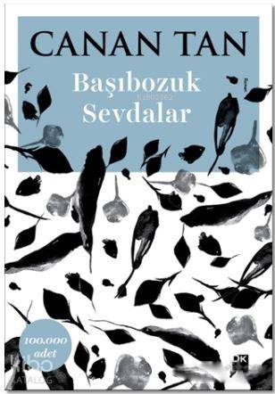 Başıbozuk Sevdalar