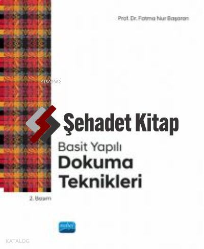 Basit Yapılı Dokuma Teknikleri