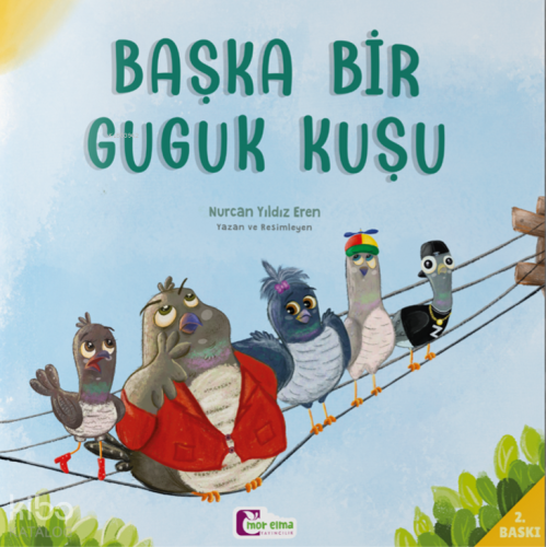 Başka Bir Guguk Kuşu | Nurcan Yıldız Eren | Mor Elma Yayıncılık